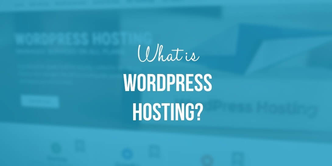 Ưu điểm và nhược điểm của WordPress Hosting là gì ?
