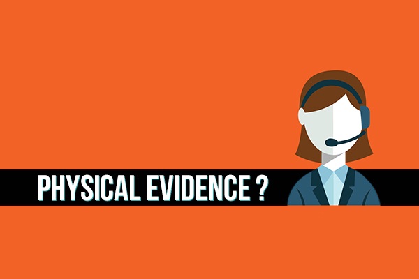 Physical evidence là gì?